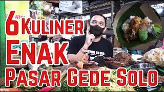 6 KULINER ENAK PASAR GEDE SOLO - CHEF BRIAN WICAKSONO