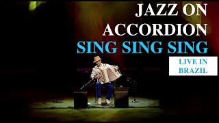 Баянист Эдуард Аханов - Sing sing sing  Jazz on accordion Accordion Harmonica