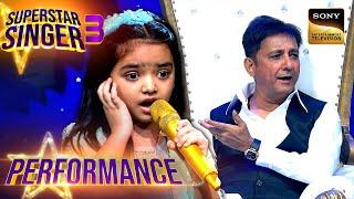 Superstar Singer S3  Mujhe Rang पर Pihu के Performance ने किया Sukhwinder को Impress Performance