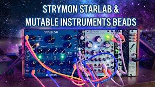 Strymon Starlab w Mutable Instruments Beads w Divkid Ochd in a 60hp Moog Case - No Talking