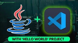 How to Install Java JDK 21 is Visual Studio Code  Create First Project 2023
