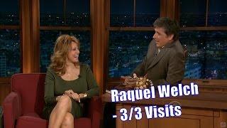 Raquel Welch - Craig Is A Fan - 33 Visits In Chronological Order