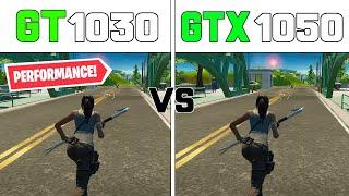 GT 1030 vs GTX 1050  Fortnite Performance Mode 1080p