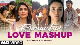 Romantic Love Mashup 2024  VDJ Ayush  DJ Harshal  Arijit Singh Songs  Best Of Love Songs 2024