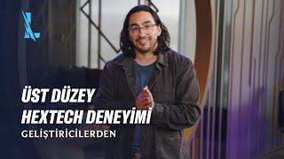 Geliştiricilerden Üst Düzey Hextech Deneyimi