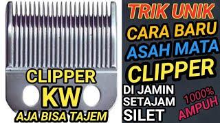 Cara Asah Mata Clipper Yang Benar Di jamin 1000% Berhasil Tajam seperti baru.