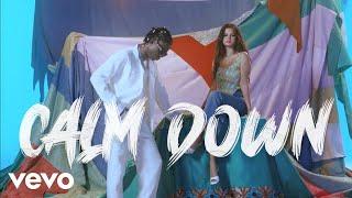 Rema Selena Gomez - Calm Down  LYRICS