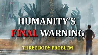 Humanitys Final Warning Tianmings Fairytales  Three Body Problem