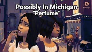 Possibly In Michigan PERFUME SONG versi plotagon story  Kartun 3D Horror by Plotagon story 