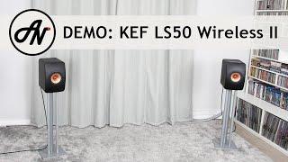 KEF LS50 Wireless II Speakers - Video Demonstration