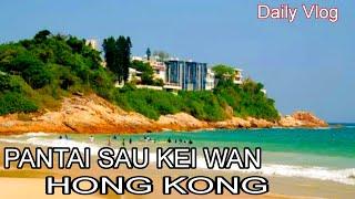 PANTAI SAU KEI WAN HONG KONGRECOMENDASI WISATA PANTAI #daily #travel #tkw