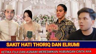 Thoriq dan Elrumi Merasa Syok Saat Mengetahui Kabar Kalau Fuji Dan Asnawi  Meresmikan Hubungan nya