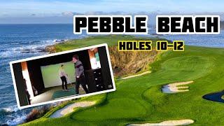 Pebble Beach Holes 10-12  Let’s Talk Golf Showdown