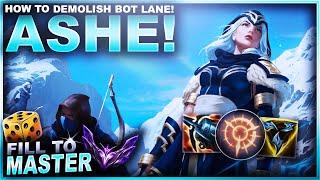 HOW TO DEMOLISH BOT LANE ASHE - Fill to Master  League of Legends