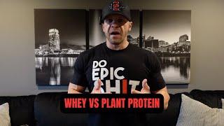 Whey Protein vs Plant Protein - Which is Better?