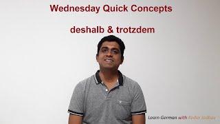 Learn German in Hindi  Level A2B1 Ep 30 Wednesday Quick Concepts  deshalb & trotzdem