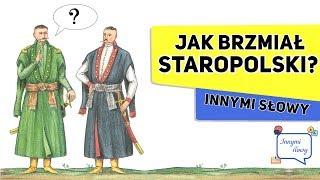 Jak brzmiał STAROPOLSKI?  Innymi Słowy #5