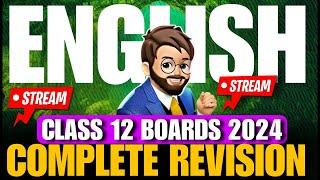 Complete English Revision in One shot Class 12  BOARDS 2024  Important Questions