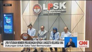 Perlindungan LPSK untuk Keluarga Vina Saka Tatal Membantah Tuduhan