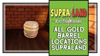 Supraland All Golden Barrel Locations
