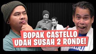 BOPAK CASTELLO KALAH SAMA ISTRI - OMWEN