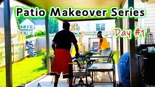 Detailed Backyard Patio Makeover Series  Its Time We REALLY Started Enjoying Our Backyard  #Day1