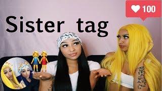 10 min sister tag