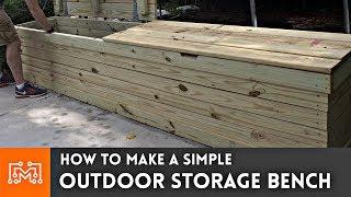 Outdoor Storage Bench  Woodworking How To  I Like To Make Stuff