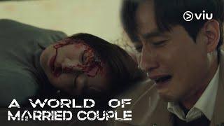 ️When a once blissful marriage ends in misery  A World of Married Couple EP6 ENG SUBS