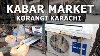 Korangi Kabar Market Karachi Walking Tour