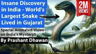 Insane Discovery in India  Worlds Largest Snake Lived in Gujarat  Vasuki Indicus