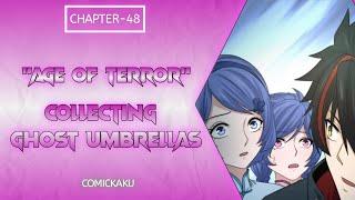 Age of Terror Chapter 48 Fixed - Collecting The Ghost Umbrella  English