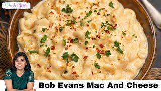 Bob Evans Copycat Mac and Cheese Recipe