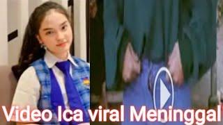 Video Ica viral– Kasus Icha atau Icaa Meninggal video clip