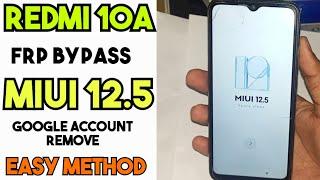 Redmi 10A Frp Bypass Miui 12  Android 11  Mi 10A Google Account Remove  100% Working Method