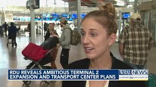 RDU reveals ambitious Terminal 2 expansion and transport center plans