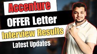 Latest Accenture Interview Results 2024 Update  Accenture Onboarding Offer LetterDoc Verification