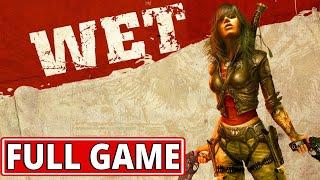 Wet video game - FULL GAME walkthrough  Longplay