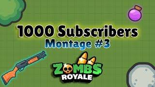 Zombs Royale Montage #3 - 1000 SUB SPECIAL