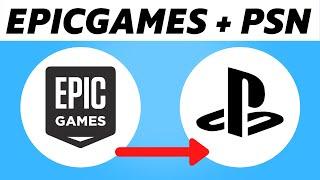 How to Connect Epic Games to Playstation Network 2024