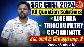 SSC CHSL 2024 Algebra Trigonometry Coordinate Geometry Solution Video By Gagan Pratap Sir #ssc