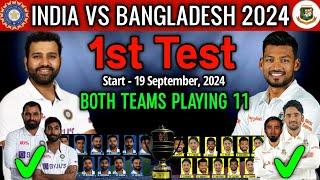 India vs Bangladesh 1st Test Playing 11  India vs Bangladesh Test Playing 11 IND vs BAN Playing 11