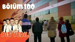 Pis Yedili 100. Bölüm  FULL HD YENİ