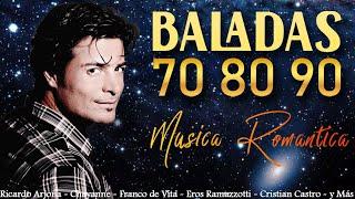 Chayanne Ricardo Arjona Eros Ramazzotti Franco de Vita y Mas - Romanticas Baladas 80s y 90s..