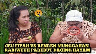 MUNGGAHAN CEU FIYAH VS RENREN RIWEUH