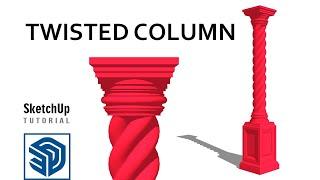 How to Make a Twisted Classical Column in SketchUp  SketchUp Tutorial