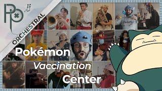 Pokémon Vaccination Center - Orchestral Cover @Pixelophonia