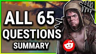 ALL 65 DBD DEV Answers - DBD Reddit AMA Summary