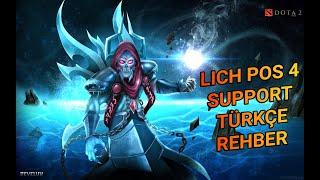 Dota 2  Lich Pos 4 Support  Türkçe  Oyun Sonu Rehber 