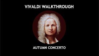 VIVALDI - THE FOUR SEASONS - AUTUMN full analysis